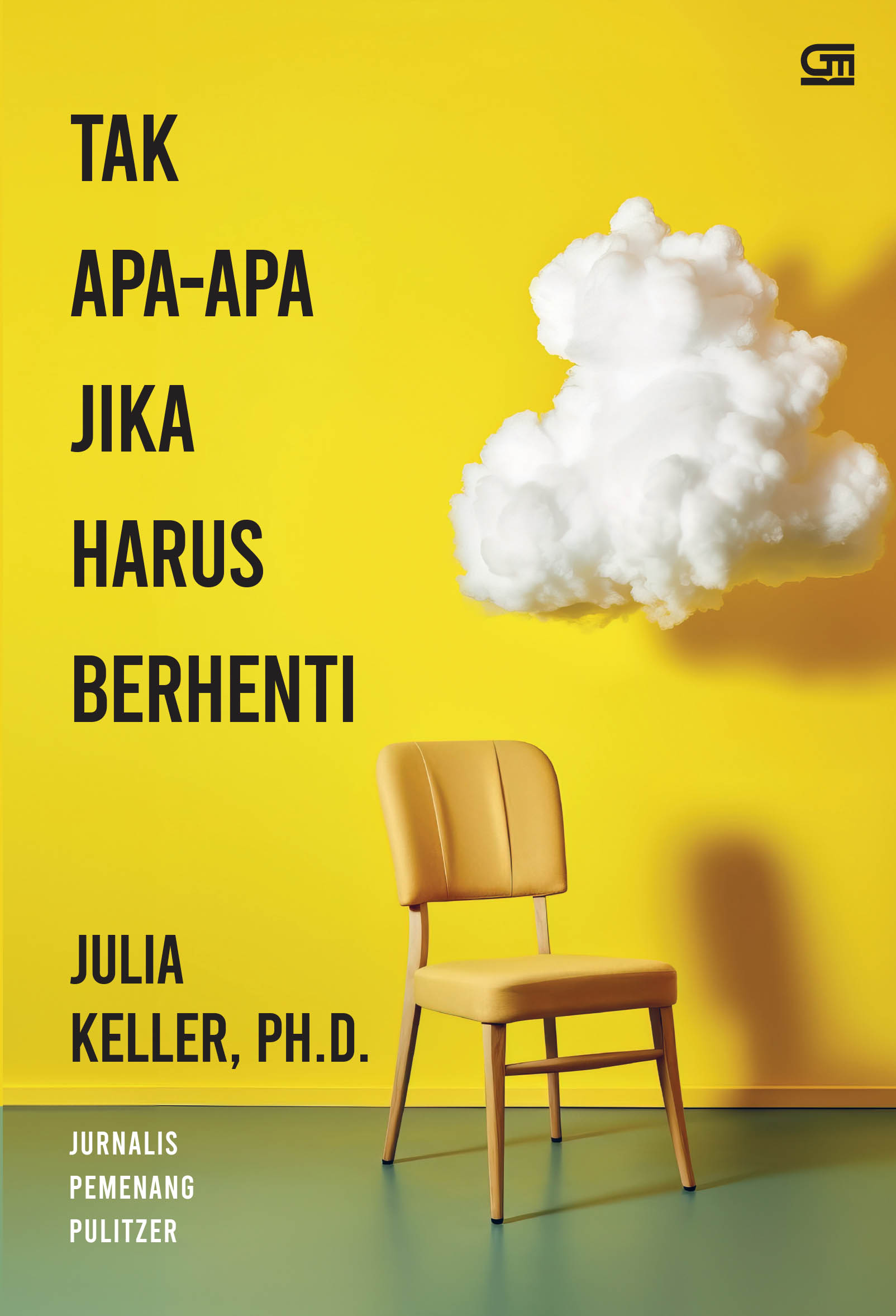 Tak apa-apa jika harus berhenti